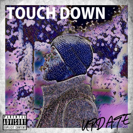 Touch Down | Boomplay Music