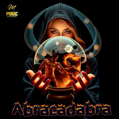 Abracadabra | Boomplay Music