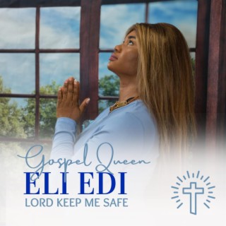 Lord keep me Safe lyrics | Boomplay Music