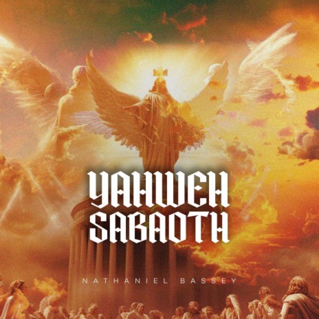 Yahweh Sabaoth | Boomplay Music