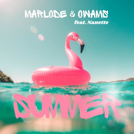 SUMMER (feat. Nanette) | Boomplay Music