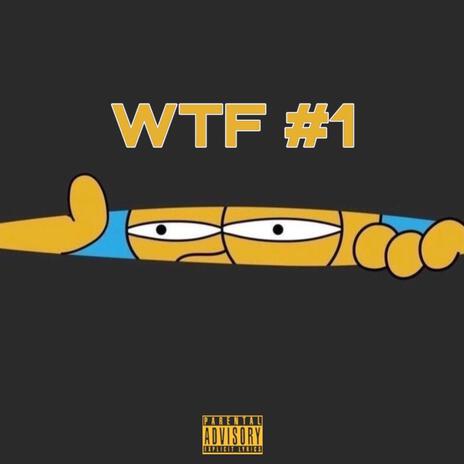 WTF #1 | Boomplay Music