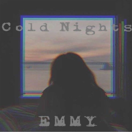 Cold Nights | Boomplay Music