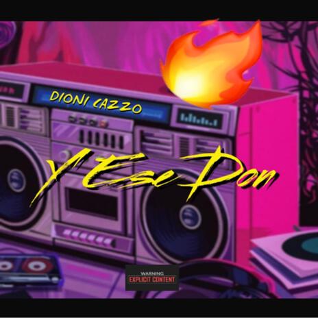 Y ESE DON | Boomplay Music