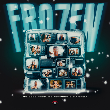 Frozen ft. DJ Oreia, DJ Noturno & Love Funk | Boomplay Music