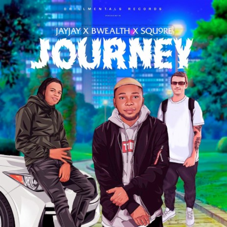 Journey ft. BWealth & Squ9re | Boomplay Music