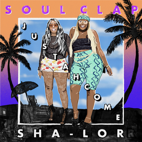 Jussa Come (Radio Edit) ft. Sha-Lor | Boomplay Music