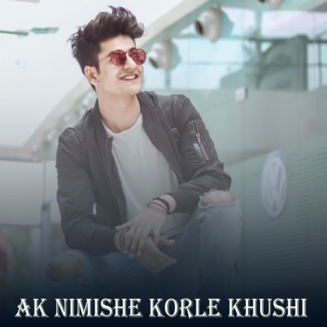 Ak Nimishe Korle Khushi | Boomplay Music