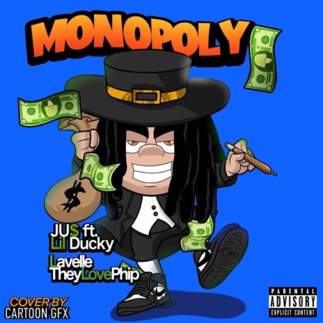 Monopoly ft. TheyLovePhip, Lavelle & Lil Ducky | Boomplay Music