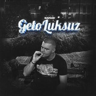 Geto Luksuz