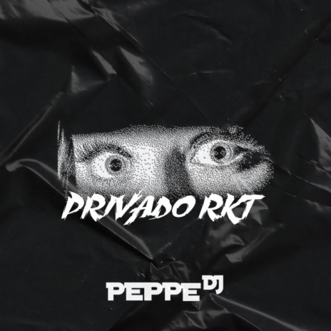 PRIVADO RKT | Boomplay Music