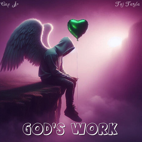 God's Work ft. Taj Tayla | Boomplay Music