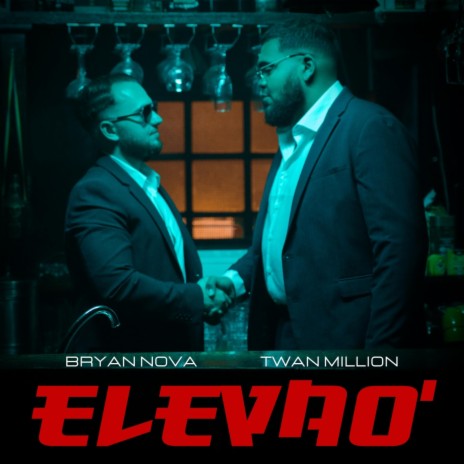 Elevao' ft. Twan Million | Boomplay Music