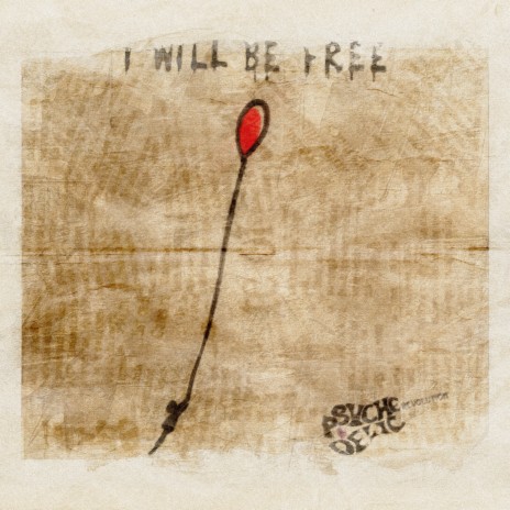 I Will Be Free