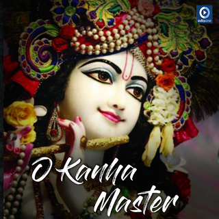 O Kanha Master (Original)