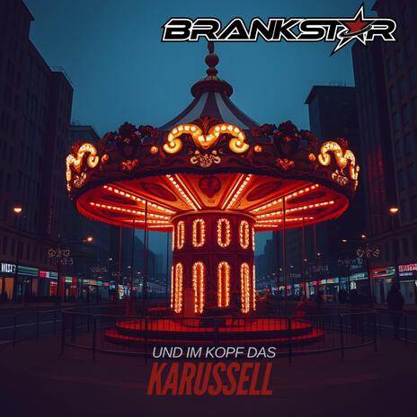 Und im Kopf das Karussell | Boomplay Music