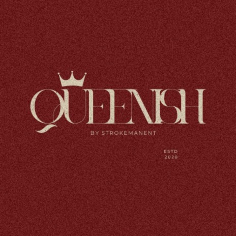 Queenish | Boomplay Music