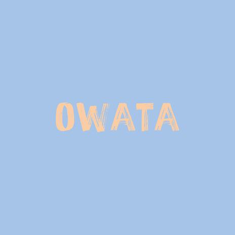 owata | Boomplay Music