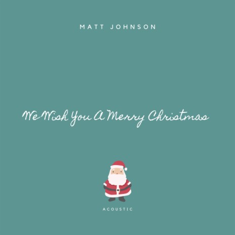 We Wish You a Merry Christmas (Acoustic) | Boomplay Music