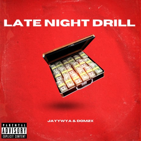 Late Night Drill ft. Dom2x | Boomplay Music