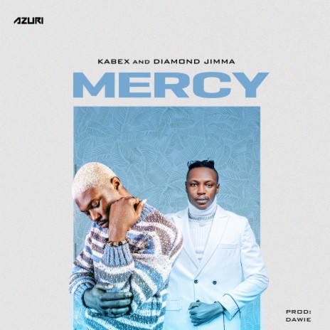 Mercy ft. Diamond Jimma | Boomplay Music