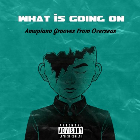 What Is Going On | Boomplay Music