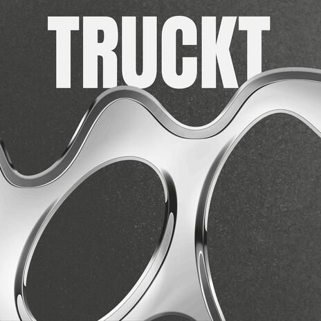 Truckt | Boomplay Music