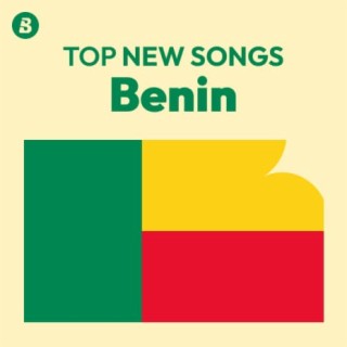 Top New Songs Benin