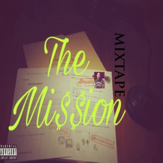 The Mission Mixtape