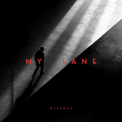 My Lane | Boomplay Music