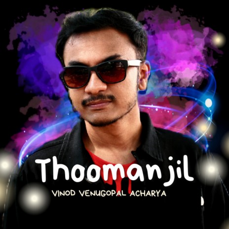 Thoomanjil | Boomplay Music