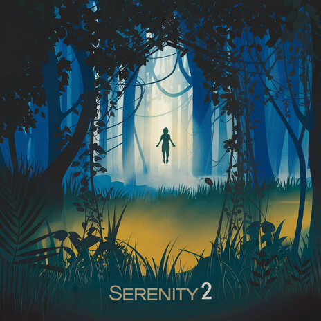 Serenity 2 | Boomplay Music