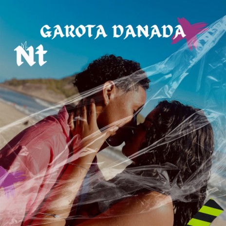 Garota Danada | Boomplay Music