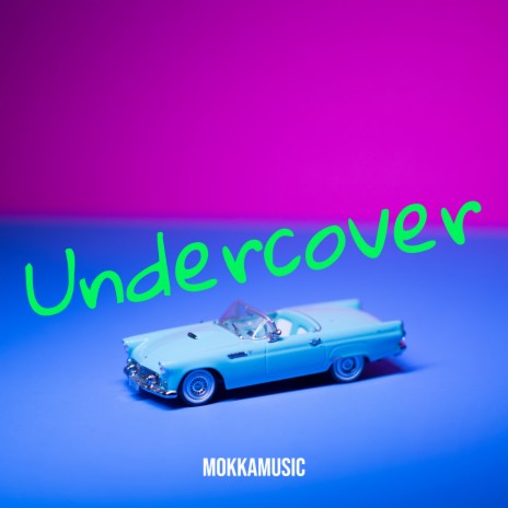 Undercover | Boomplay Music