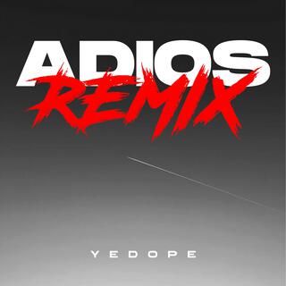 Adios Remix