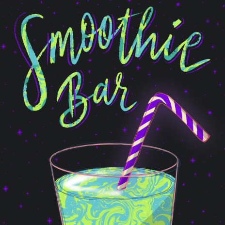 Smoothie Bar | Boomplay Music