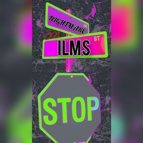 NIGHTMARE ON ILMS ST. | Boomplay Music