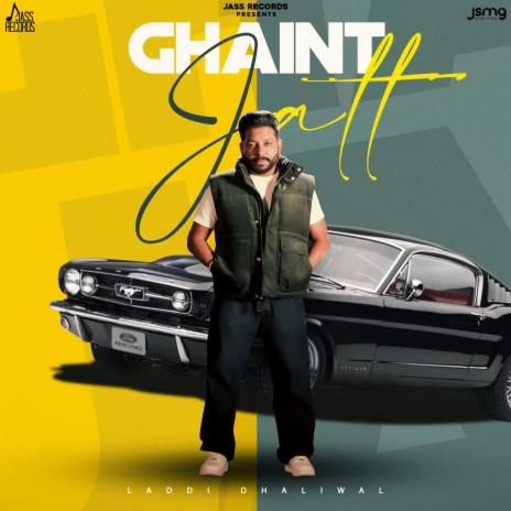 Ghaint Jatt | Boomplay Music