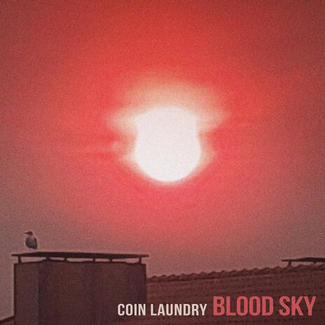 Blood Sky | Boomplay Music