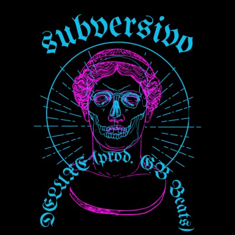 Subversivo ft. DJ GB De Venda Nova | Boomplay Music