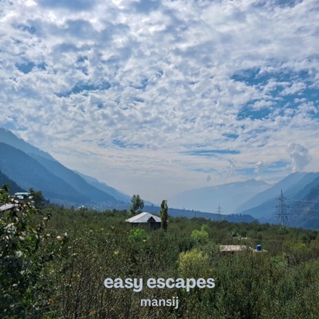 Easy Escapes | Boomplay Music