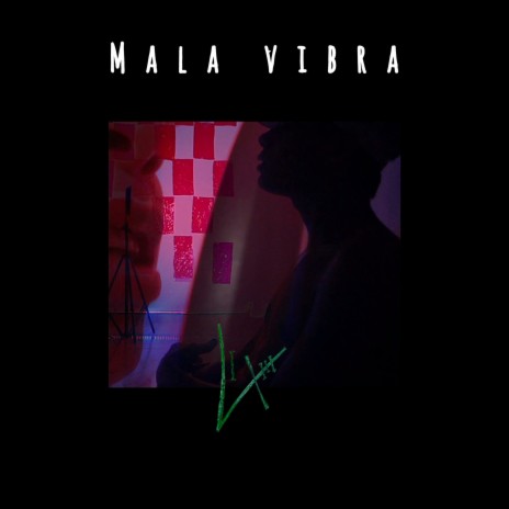 Mala Vibra | Boomplay Music