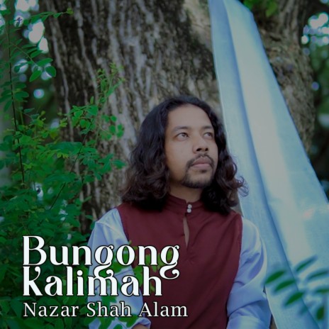 Bungong Kalimah | Boomplay Music