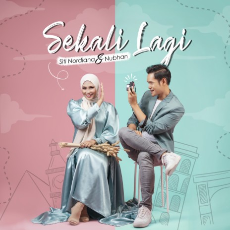 Sekali Lagi ft. Nubhan | Boomplay Music