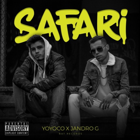 Safari ft. Yoyoco | Boomplay Music