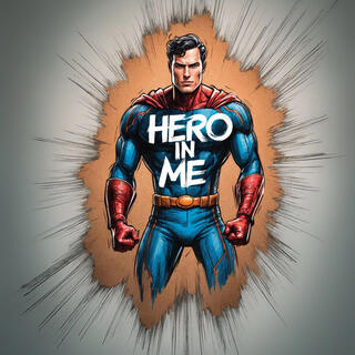 Hero In Me