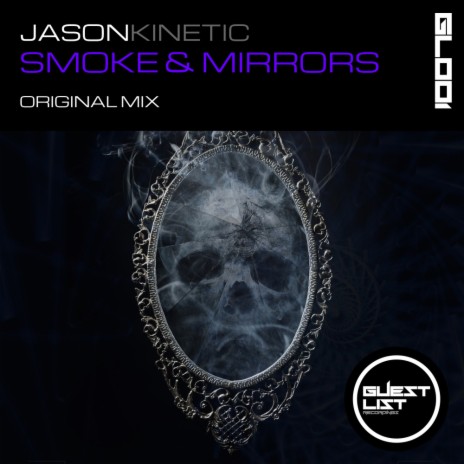 Smoke & Mirrors (Original Mix) | Boomplay Music