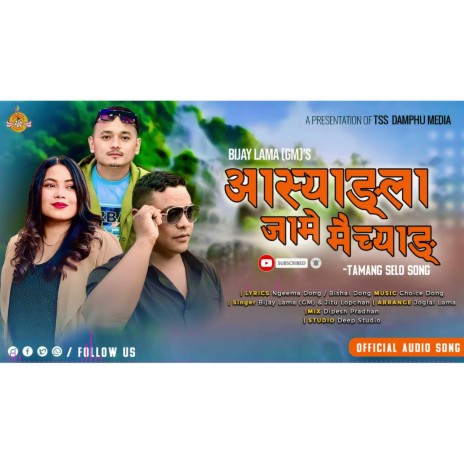 Aasyang La Jame ft. Bijay Lama GM - Jitu Lopchan | Boomplay Music