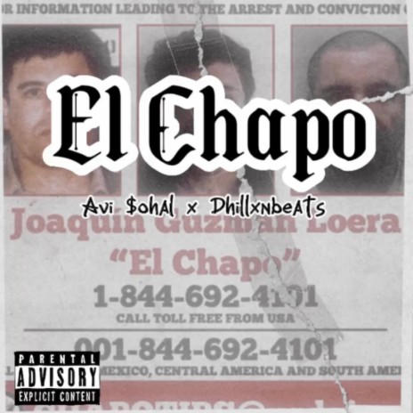 El Chapo | Boomplay Music