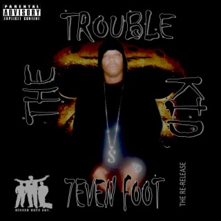 The Trouble Kid: The Re-Release